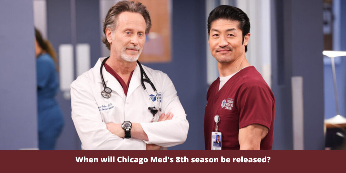 When will Chicago Med's 8th season be released?