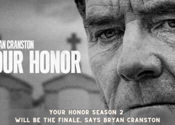 Your Honor Season 2 Will be the Finale, Says Bryan Cranston