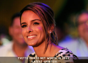 Yvette Prieto Net Worth in 2022 (Latest Updates)