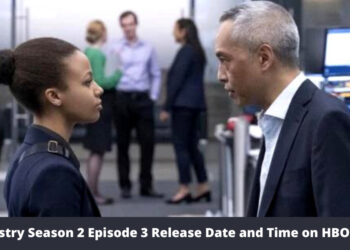 Industry Season 2 Episode 3 Release Date and Time on HBO Max