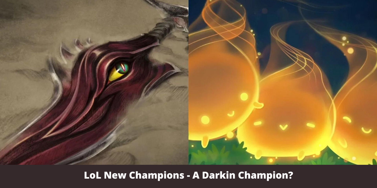 LoL New Champions - A Darkin Champion?