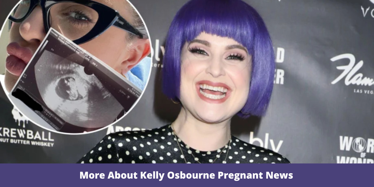 More About Kelly Osbourne Pregnant News 