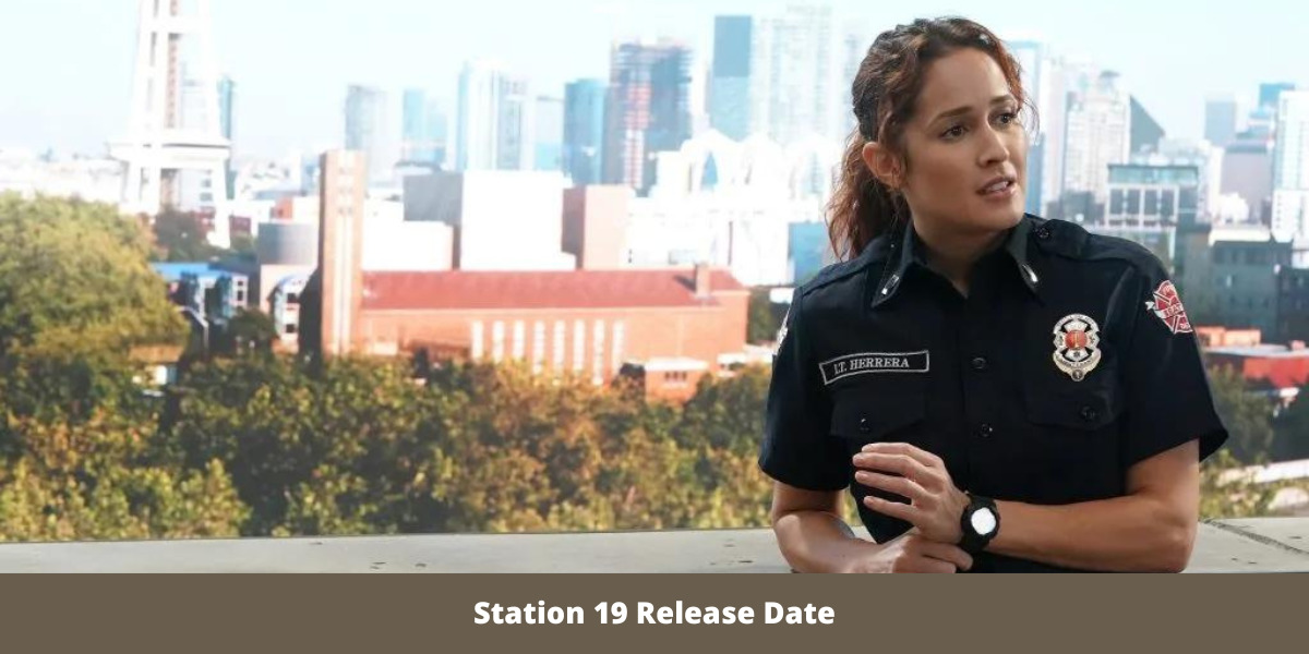Station 19 Release Date