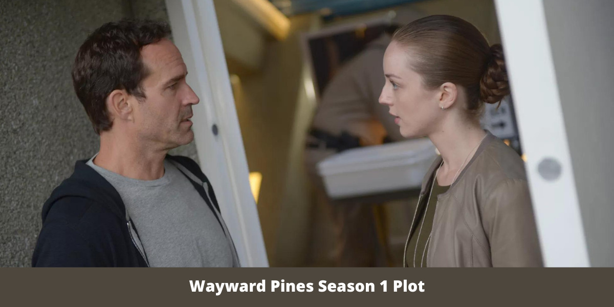 Wayward Pines Season 1 Plot