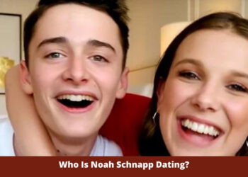 Who Is Noah Schnapp Dating?