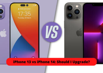 iPhone 13 vs iPhone 14: Should I Upgrade?