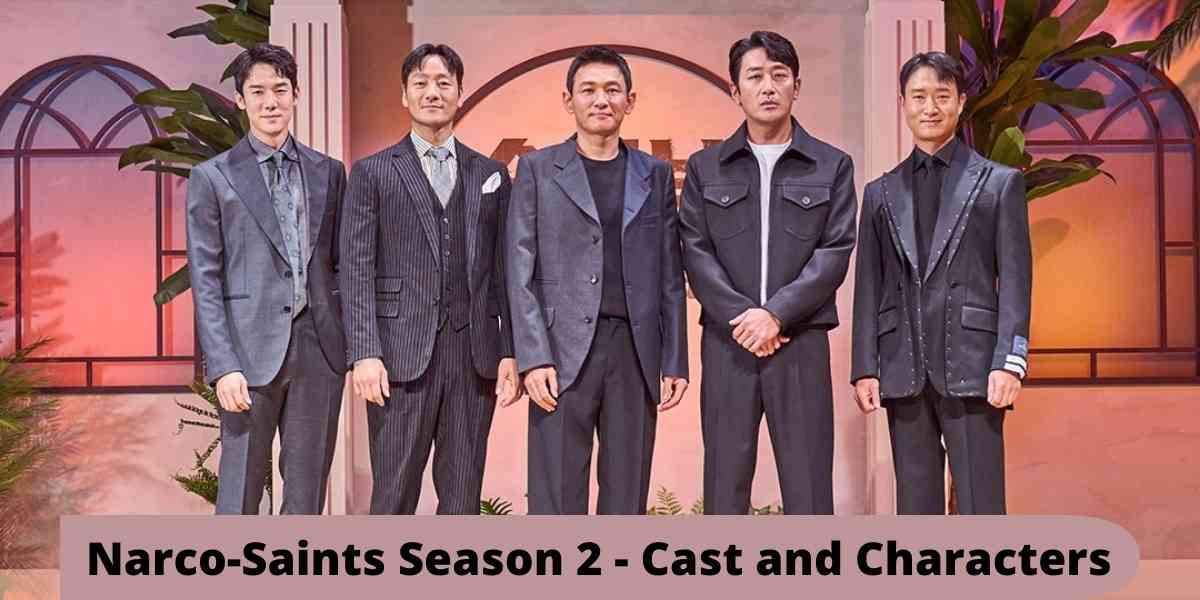 Narco-Saints Season 2 - Cast and Characters:
