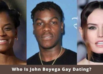 Who Is John Boyega Gay Dating?