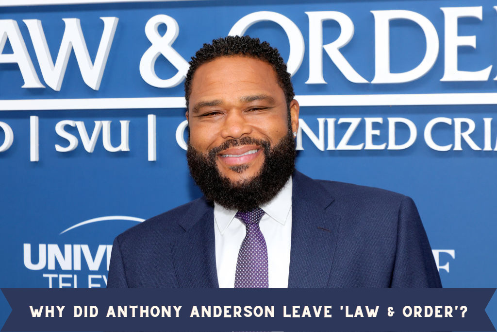 Why Did Anthony Anderson Leave 'Law & Order'?