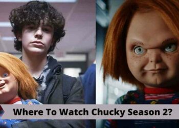 Where To Watch Chucky Season 2?