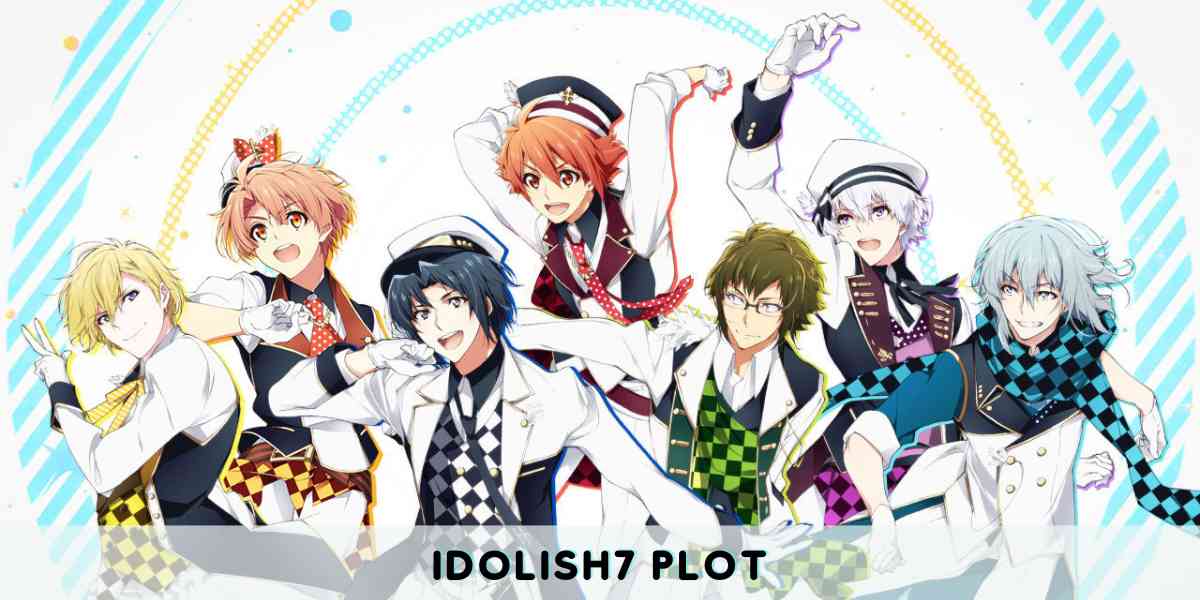 IDOLiSH7 Plot