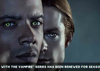 "Interview with the Vampire" Series Has Been Renewed for Season 2 at AMC