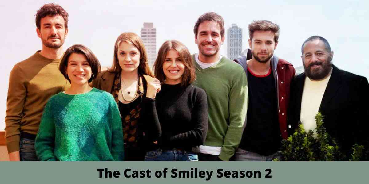 The Cast of Smiley Season 2