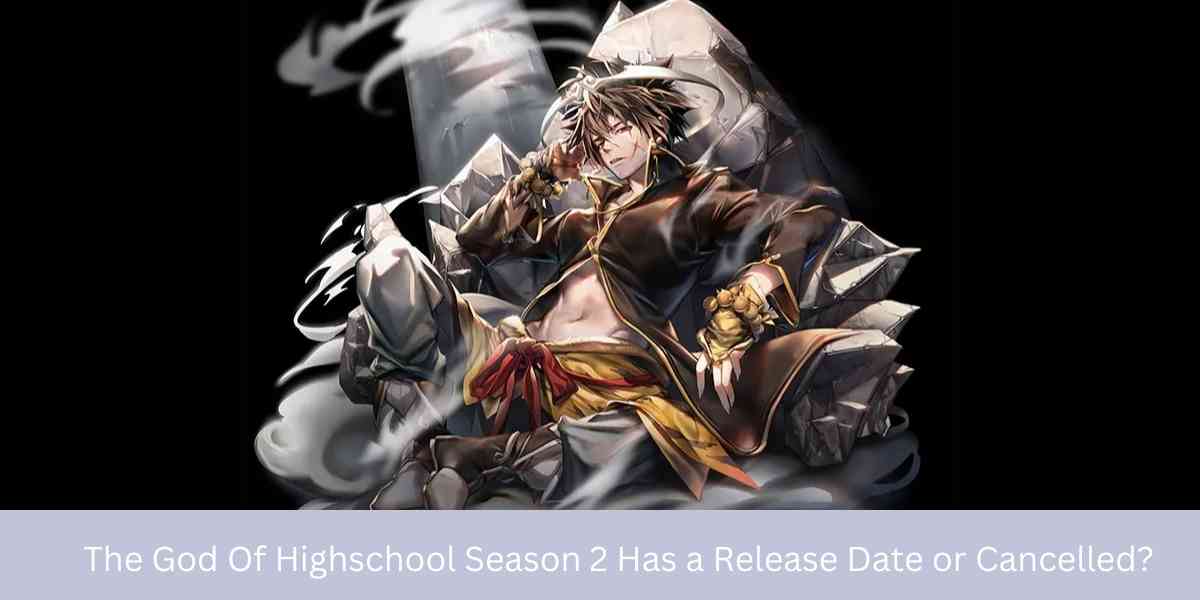 The God of Highschool Season 2 Has A Release Date Or Cancelled