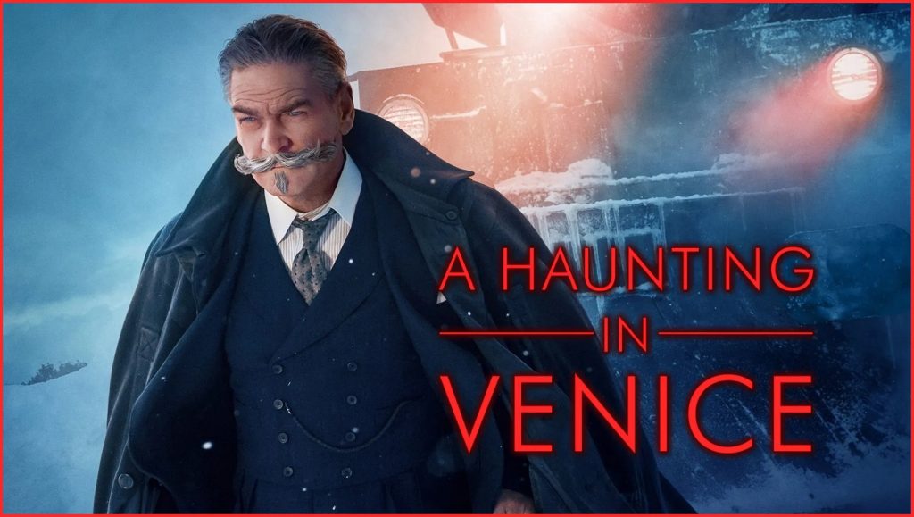 A Haunting In Venice Release Date, Cast, Plot and Trailer Chronicles News