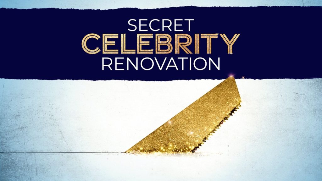 CBS Greenlights Third Season of the Much-Loved Series, Secret Celebrity Renovation